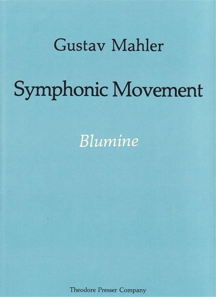 Blumine ( Symphonic Movement )
